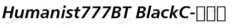 Humanist777BT BlackC字体转换